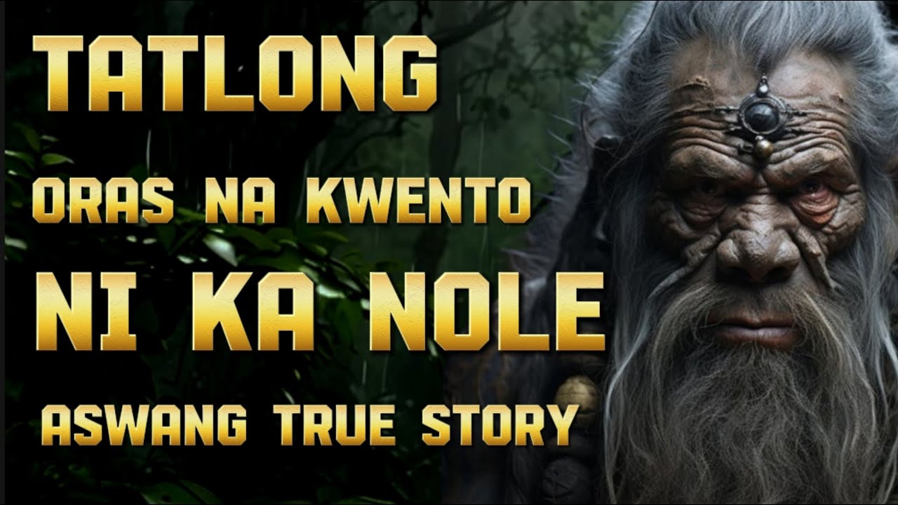 ( KA NOLE ASWANG TRUE HORROR STORIES ) tatlong Oras na kwento