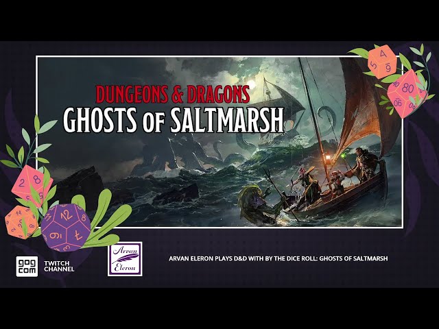 Episode 511 of Pen & Pixels--Day 44 of By The Dice Roll: Ghosts of Saltmarsh!