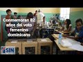 Conmemoran 82 años del voto femenino dominicano