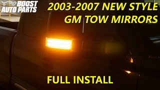 Full Tow Mirror Install: (20032007) Silverado & Sierra  Boost Auto Parts