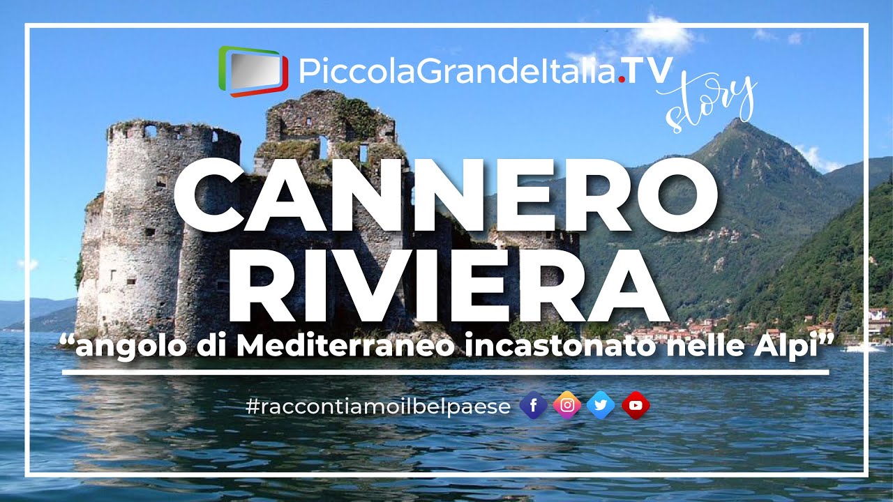 Cannero Riviera - Piccola Grande Italia