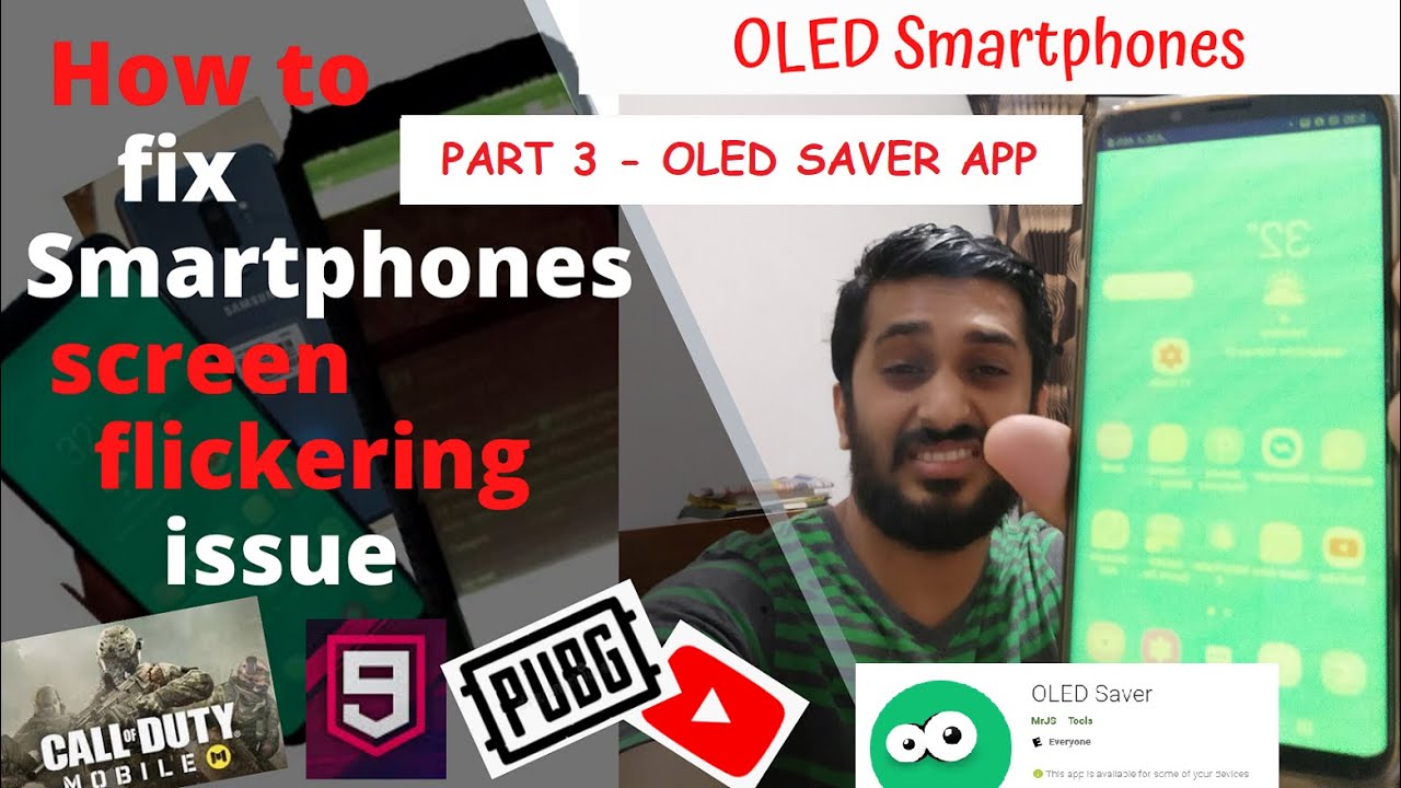 How to fix OLED Smartphones screen flickering issue Samsung S10, S9, S9