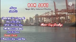BON JOVI MEGA H8'Z/Selected Playlist