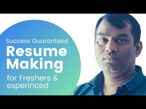 How to make resume for guaranteed selection | Resume making tips for freshers and experienced Pros
