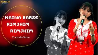 Naina Barse Rimjhim Rimjhim |Voice-Pratyusha Sarkar |Lata Mangeshkar | Woh Kaun Thi 1964 |