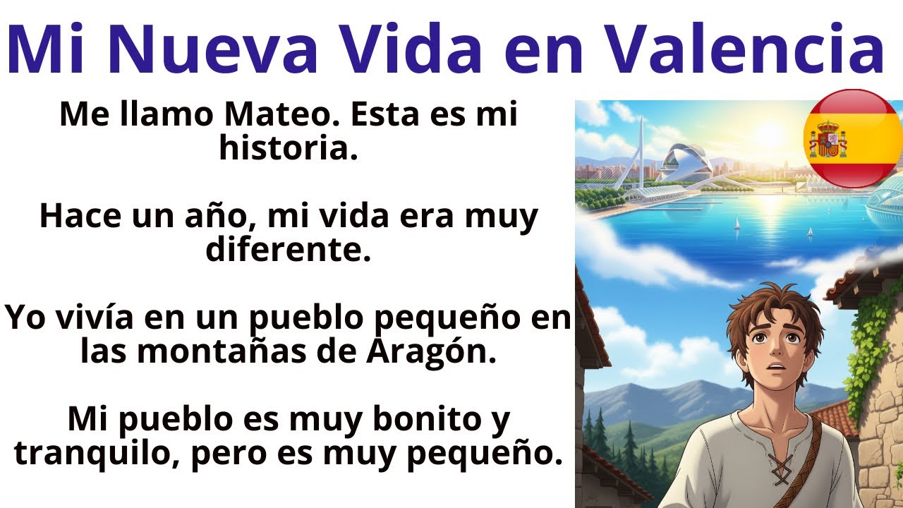 Учите испанский с простой историей для начинающих (А1-А2)