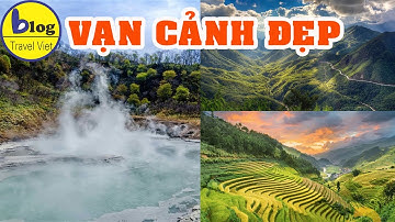 Tổng hợp 22 địa điểm đẹp nhất du lịch Lai Châu