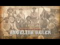 ANGELINA BAKER / ANGELINE THE BAKER