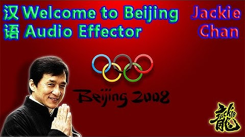 Welcome to Beijing - Beijing huan ying ni (Beijing 2008 Olympic Games)