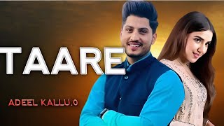 TAARE (Punjabi song) Gurnam Bhullar | Desi Crew | Mandeep Maavi | Adeel kallu