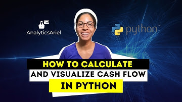 How to Calculate and Visualize Cash Flow in Python