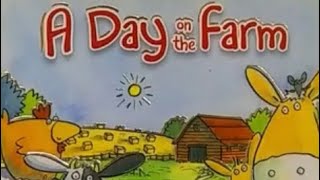 A Day on the Farm ~ Story Time with Ana
