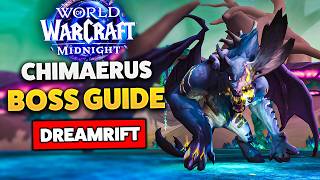 Chimaerus Normal & Heroic COMPLETE Guide | Dreamrift Raid