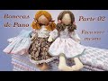 Boneca de Pano com Vestido + Molde - Passo a Passo - Parte 02