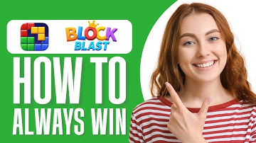How to Always Win in Block Blast (Step By Step)