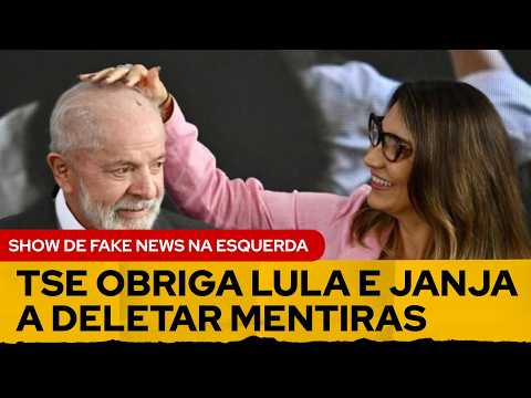 TSE ORDERS LULA AND JANJA TO DELETE LIES #ricardofeltrin