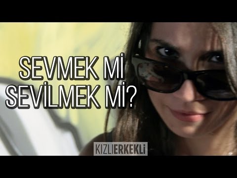 Sevmek Mi, Sevilmek Mi Daha Önemli?