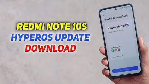 Redmi Note 10S HyperOS Update Download And Install !