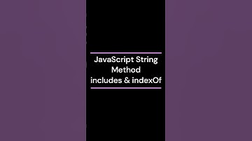JavaScript String Method includes & indexOf #coding #javascript #js