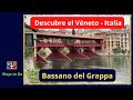 DESCUBRE BASSANO DEL GRAPPA, Véneto - Italia