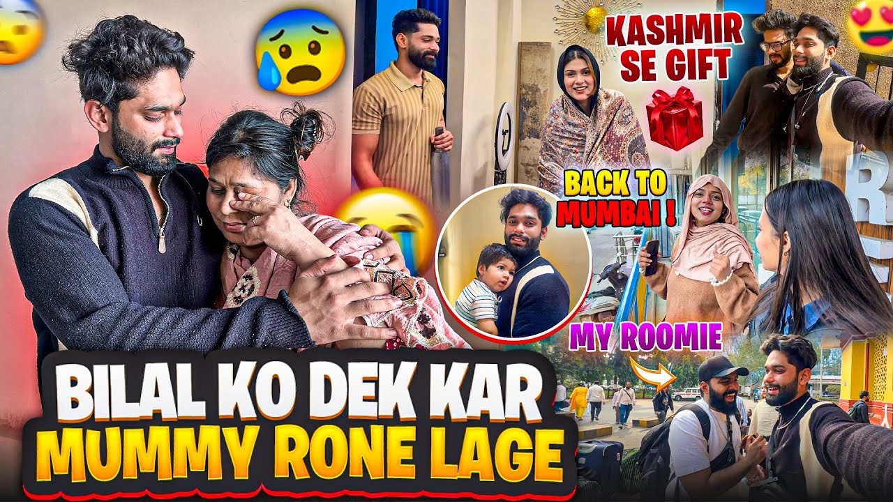 Bilal Ko Dek kar Mummy Rone Lage🥹Ghar Walo Ne Kiye Miss | Finally We are In Mumbai | AALTU FALTU |