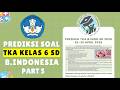 PART 5 PREDIKSI SOAL TKA BAHASA INDONESIA SD 2026 (20-30 APRIL 2026) | BUKAN BOCORAN SOAL TKA 2026