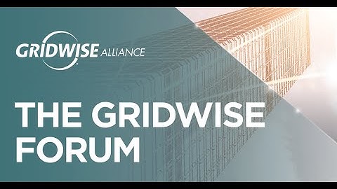 The GridWise Forum: FERC 2222 Implementation