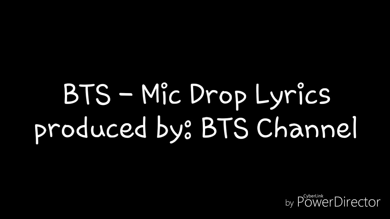Песня mic bts. Mic Drop текст. BTS Mic Drop Lyrics. Mic Drop BTS текст. Текст песни Mic Drop BTS.