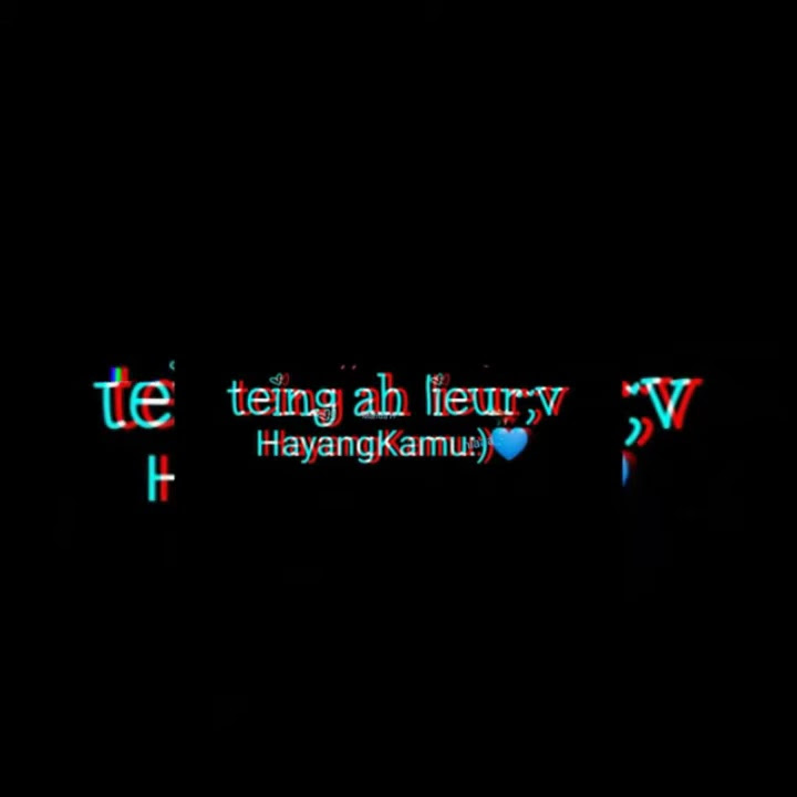 Story Wa | Lier Hayang Kamu 😍,Bikin Baper