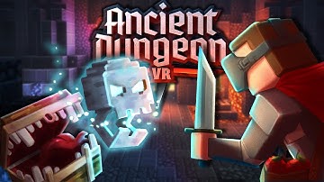 New Dungeon Crawler Looks Like Minecraft!! | Ancient Dungeon VR |