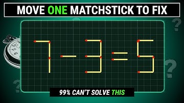 🧠 Ep:17 | ONLY GENIUS CAN SOLVE! 🤯 Move 1 Stick to Fix 10 Impossible Equations (99% Fail)