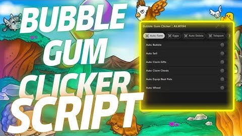 [BEST] Bubble Gum Clicker Script OP