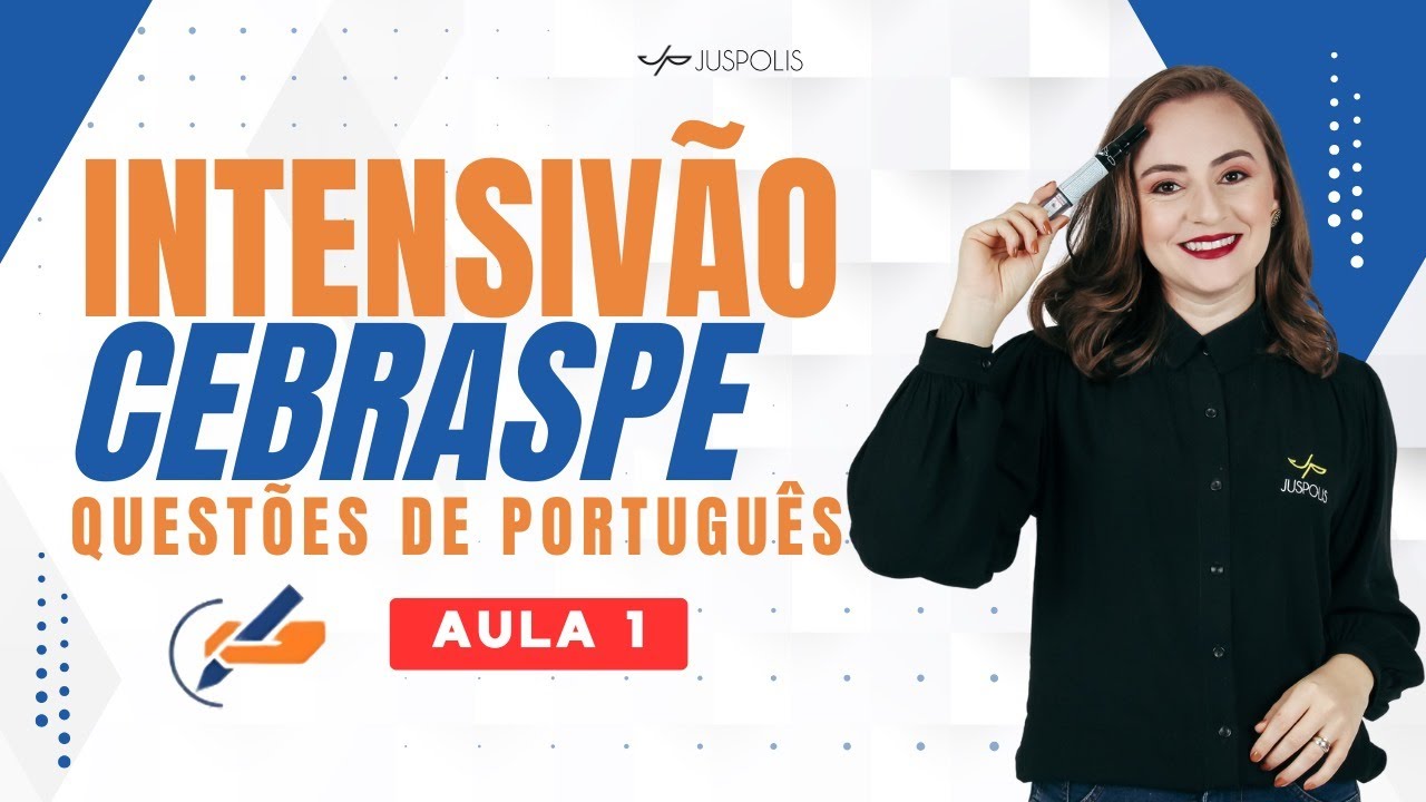 Aula 01 - INTENSIVÃO DE QUESTÕES CEBRASPE - PORTUGUÊS - REESCRITA - Professora Ariane Budke