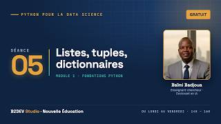 Python pour la Data Science #05 — Listes, tuples et dictionnaires
