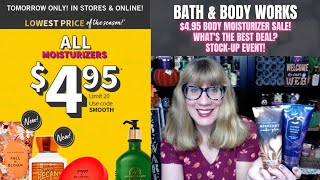 Bath & Body Works $4.95 Body Moisturizer Sale! What's The Best Deal? Stock Up Event!