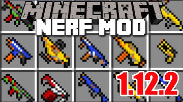 How To Download & Install Flan’s Nerf Pack Mod 1.12.2 In Minecraft