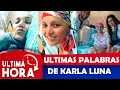 💔😭 ¡ El Ultimo VÍDEO de Karla Luna 😭💔 así fueron sus Ultimas Palabras !