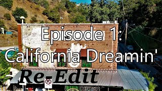 Laurel Canyon Episode 1: RE-EDITED VERSION - &quot;California Dreamin&quot;