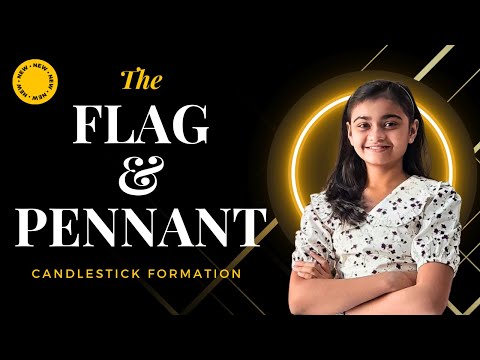 Mastering the Flag and Pennant Chart Pattern for Profit