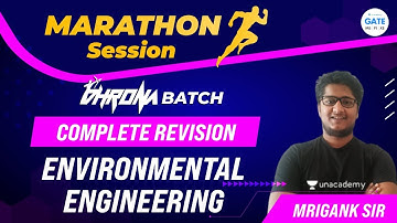 Complete Revision of Environmental Engineering (Dhrona Batch)  Gate 2022 | Marathon Session