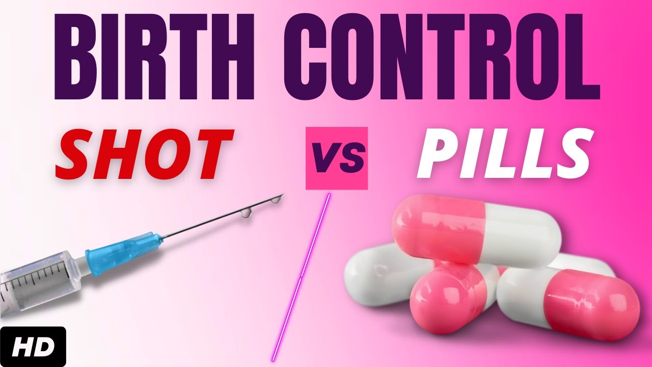 Birth Control Shot Vs Birth Control Pills Youtube