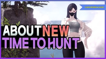 Lost ArkㅣAbout New Time To Hunt Gunslinger《 Class Guide 》