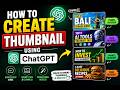 How to Create a thumbnail using ChatGPT? #chatgpt #chatgptprompts #ai2026 #ai
