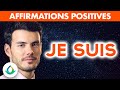 Affirmations Positives JE SUIS Affirmations Positives JE SUIS