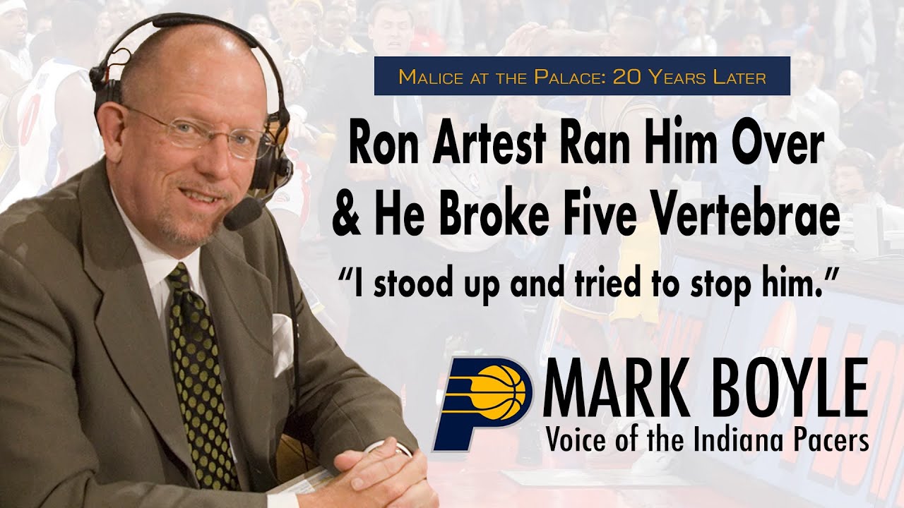 Malice at the Palace: 20 Years Later - Pacers Announcer Tried to Stop Ron Artest and Broke His Back