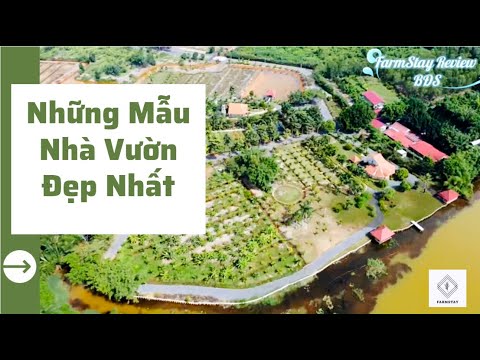 #2023 NHỮNG MẪU NHÀ VƯỜN ĐẸP NHẤT – FARMSTAY REVIEW BĐS