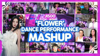 JISOO "꽃(FLOWER)" DANCE PERFORMANCE VIDEO reaction MASHUP 해외반응 모움