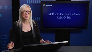 Microsoft on Demand Tutorial: Labs online