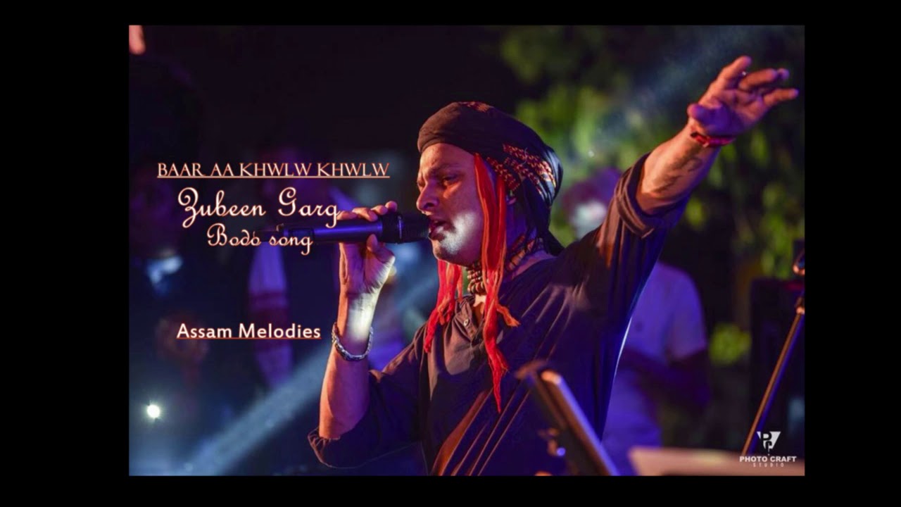 Baar aa khwlw khwlw Zubeen garg Boro Audio old hits song