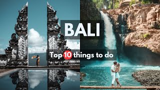 Top 10 Must-Visit Places in Bali || Indonesia Travel Guide